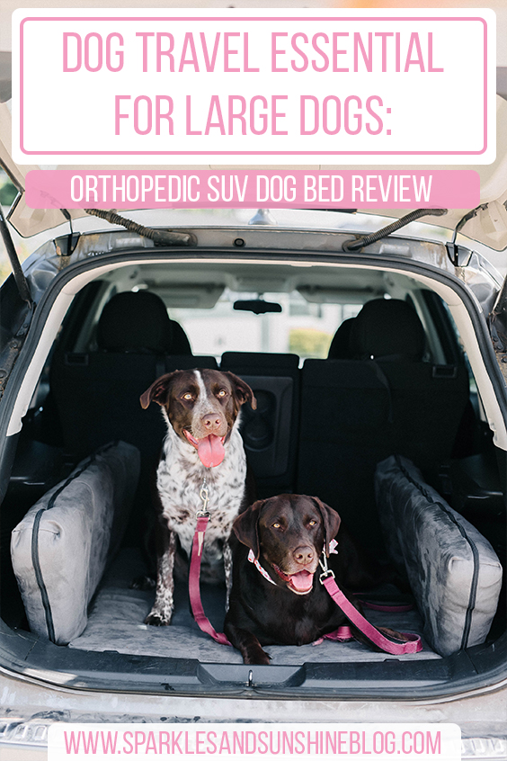 dog travel essential for large dogs big barker backseat barker suv dog bed review sparkles and sunshine blog